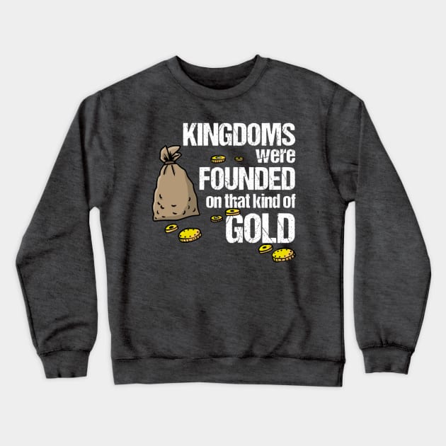 Kingdoms Founded Crewneck Sweatshirt by theunderfold